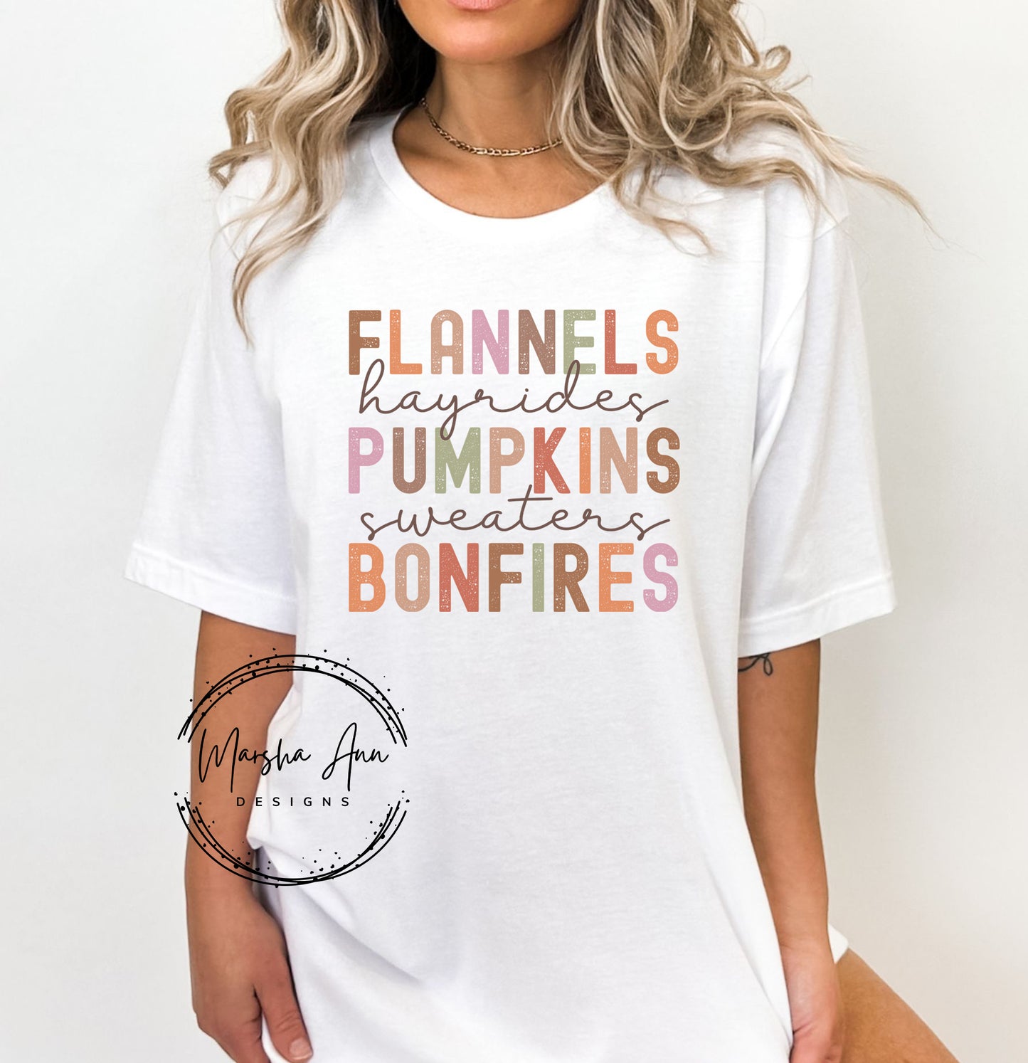 Flannels, Hayrides, Pumpkins, Sweaters, Bonfires Shirt