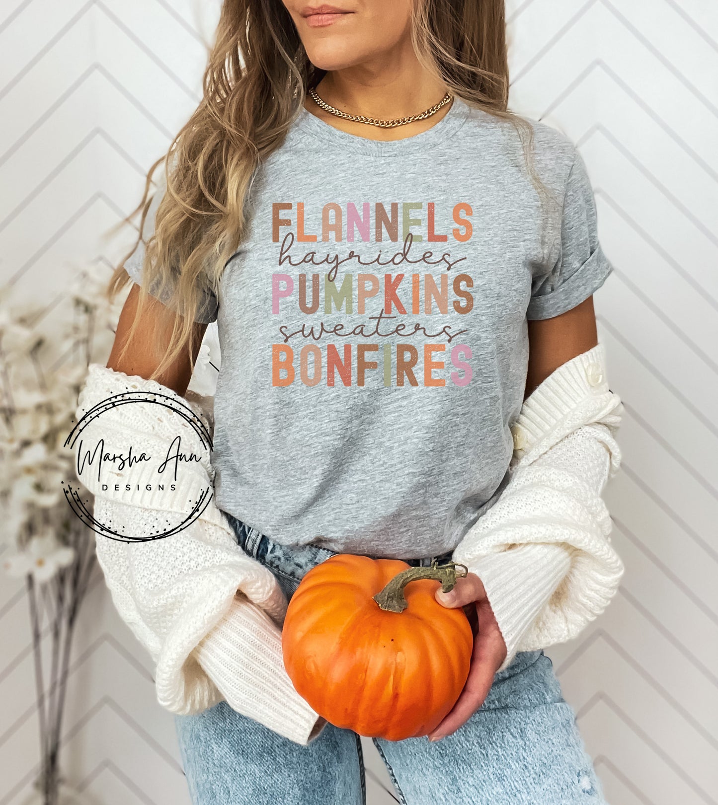 Flannels, Hayrides, Pumpkins, Sweaters, Bonfires Shirt