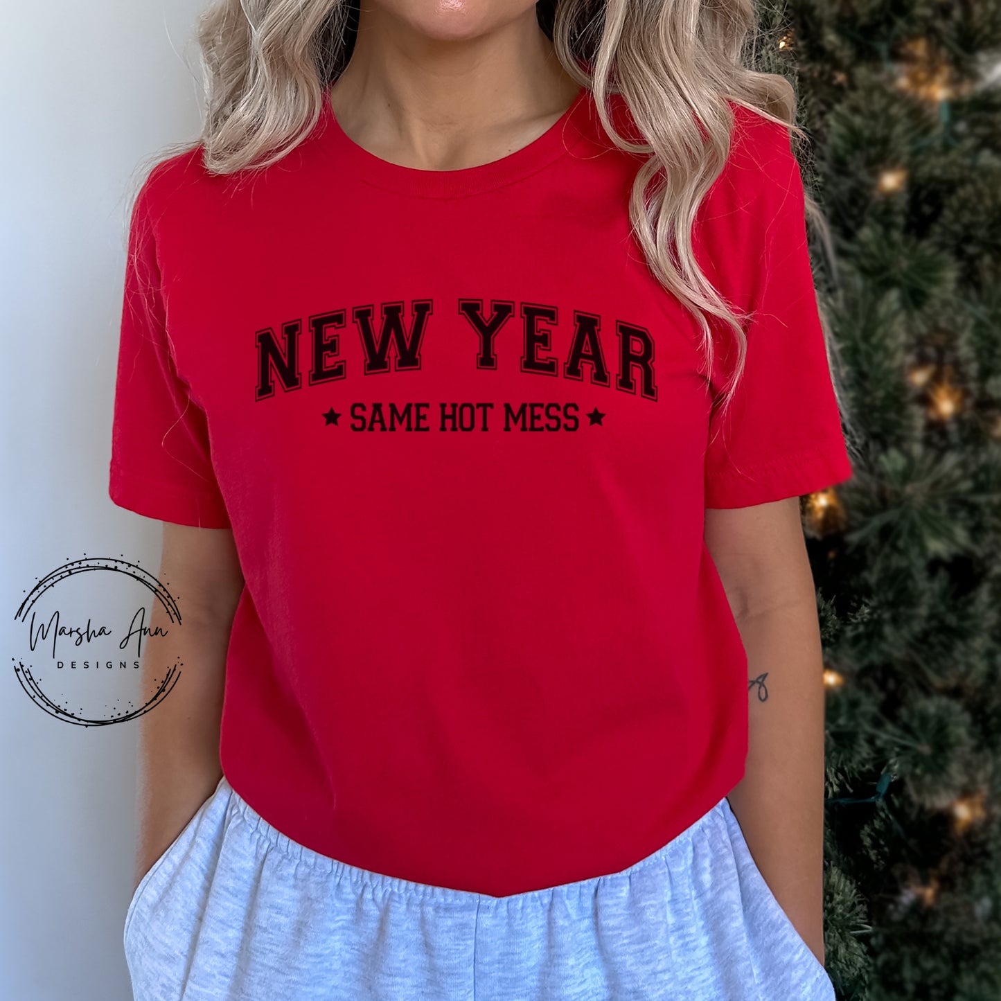 New Year Same Hot Mess Shirt