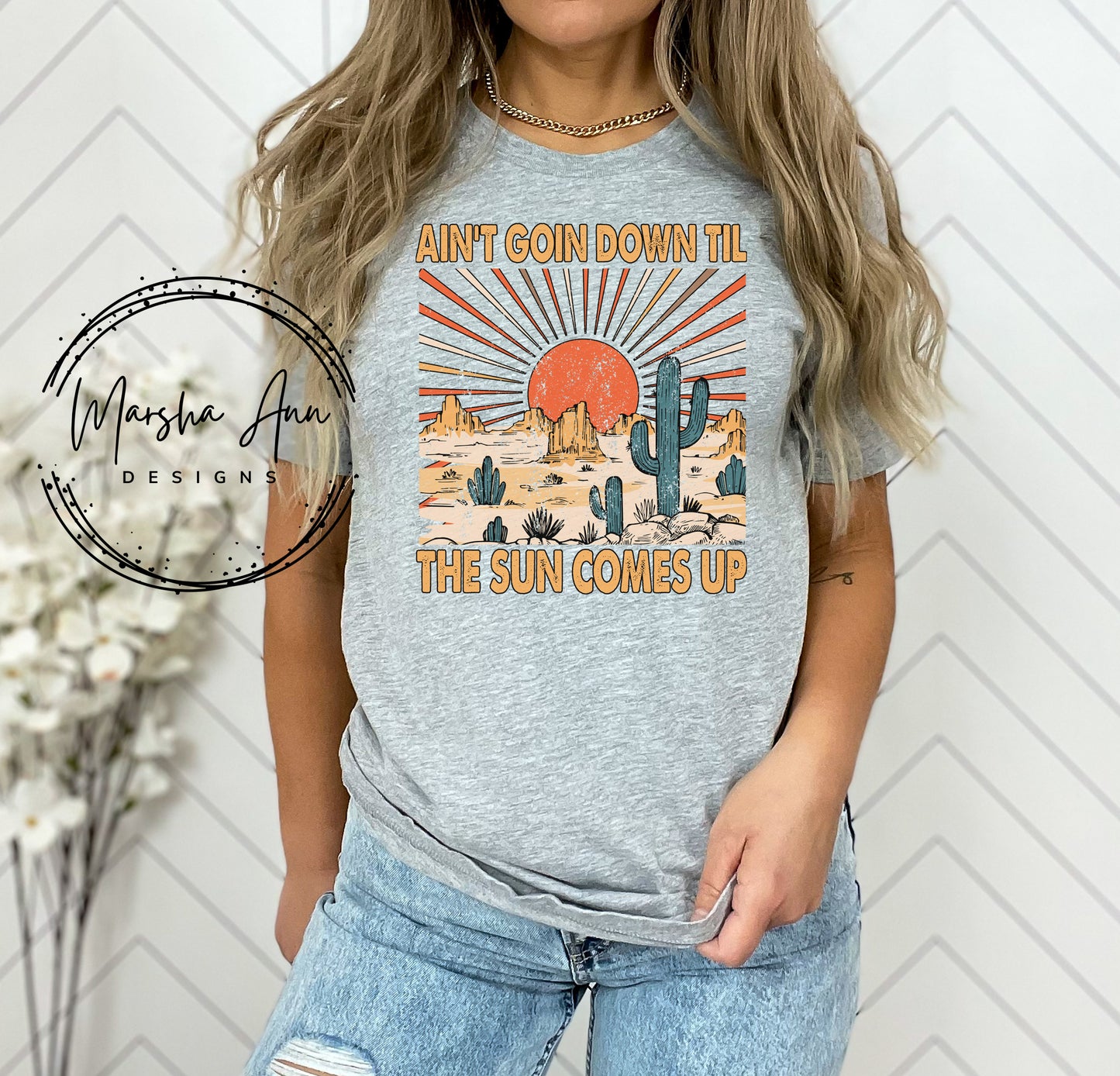 Western ain't goin down til the sun comes up T-Shirt