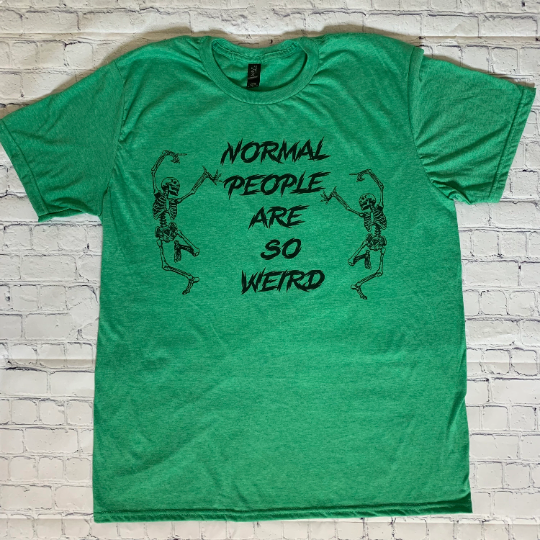 Skeleton - Normal People Are So Weird T-Shirt