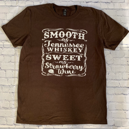 Smooth as Tennessee whiskey sweet as strawberry wine t-shirt