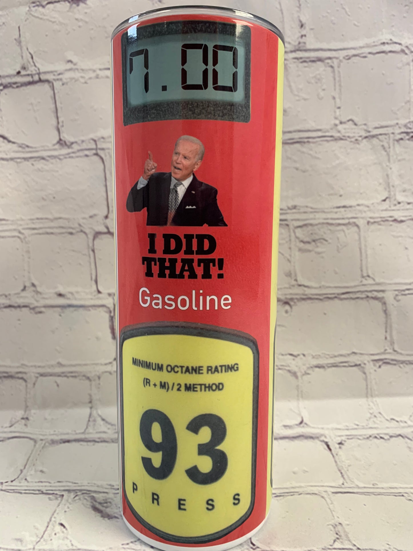 Biden Gas Price ~ I Did That 20 oz tumbler